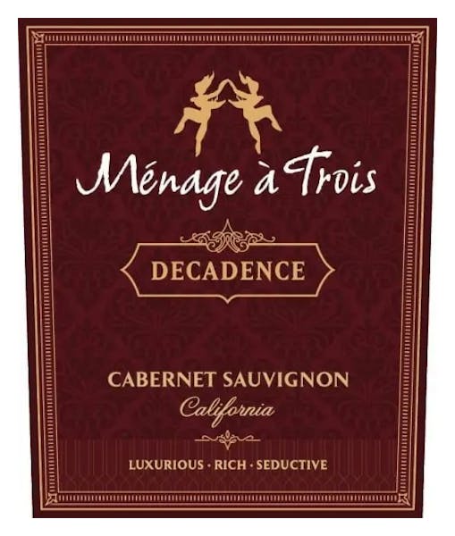 Menage a Trois 'Decadence' Cabernet Sauvignon