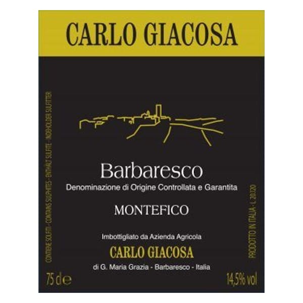 Carlo Giacosa 'Montefico' Barbaresco 2019