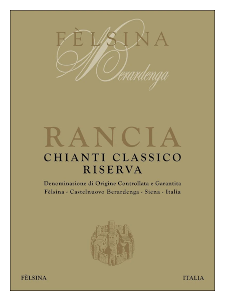 Felsina Chianti Classico Riserva Rancia 2018